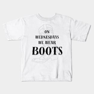 On Wednesdays We Wear Boots! Light Kids T-Shirt